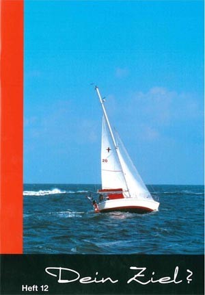 Dein Ziel? (Heft 12)